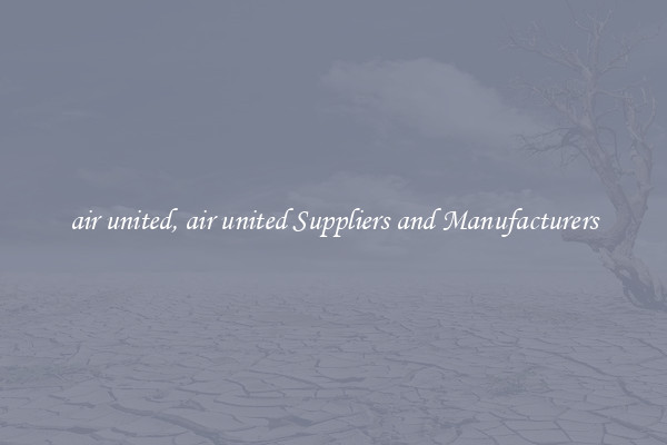 air united, air united Suppliers and Manufacturers