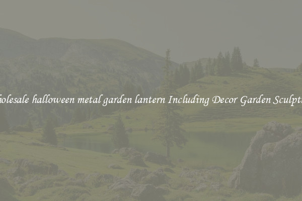 Wholesale halloween metal garden lantern Including Decor Garden Sculptures