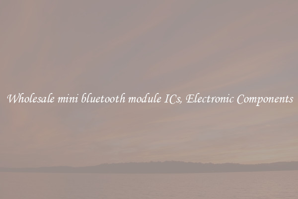 Wholesale mini bluetooth module ICs, Electronic Components