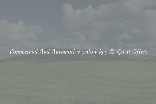 Commercial And Automotive yellow key At Great Offers