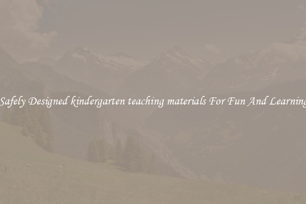 Safely Designed kindergarten teaching materials For Fun And Learning